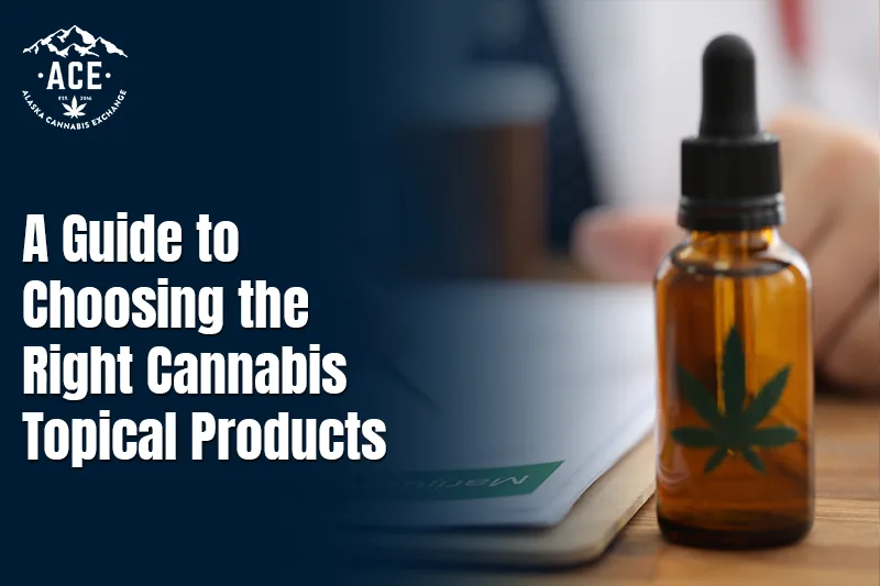 A Guide to Choosing the Right Cannabis Topical Products